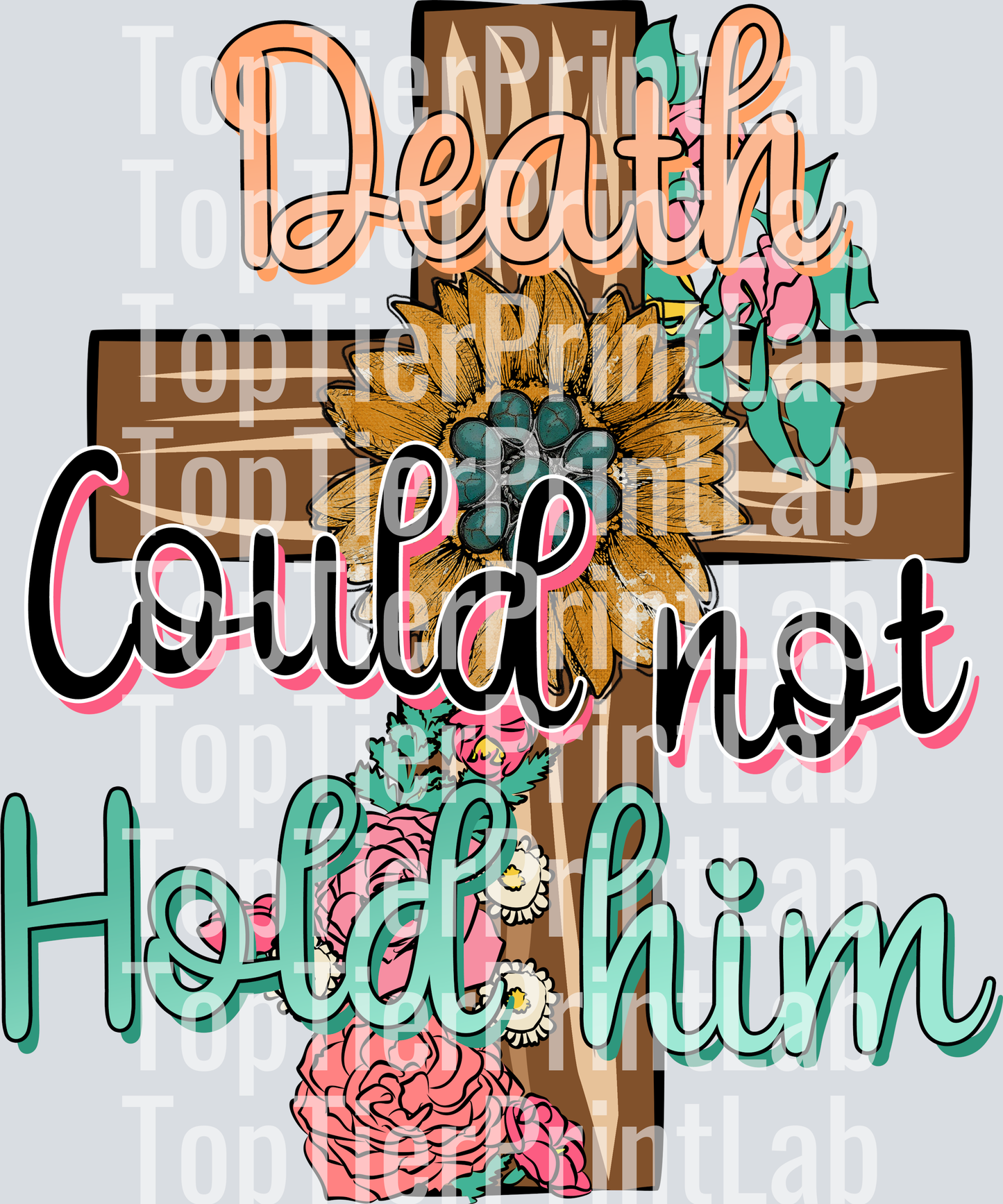 Death could not hold him